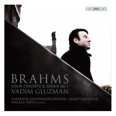 SACD Johannes Brahms: Violin Concerto & Sonata No. 1