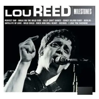 CD Lou Reed: Milestones