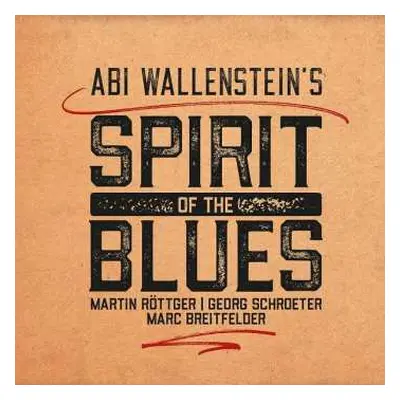 CD Abi Wallenstein's Spirit Of The Blues: Abi Wallenstein's Spirit Of The Blues