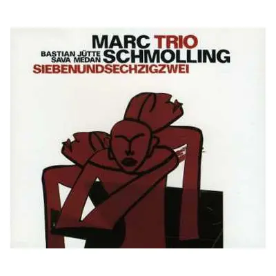 CD Marc Schmolling Trio: Siebenundsechzigzwei