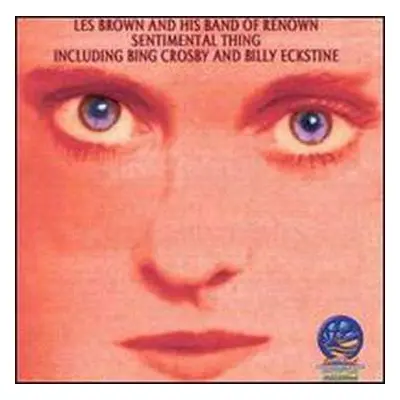 CD Les Brown & Band Of Renown: Sentimental Thing