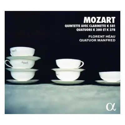 CD Quatuor Manfred Bourgogne: Mozart, Quintette Avec Clarinette K581, Quatuors K380 & K378