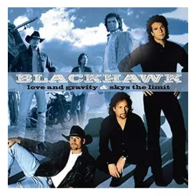 2CD Blackhawk: Love & Gravity/Sky's The Limit