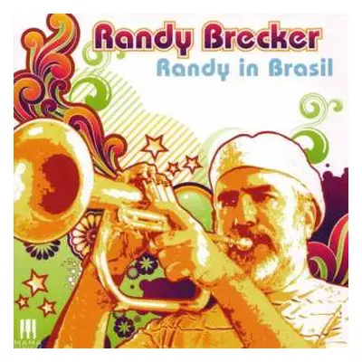 CD Randy Brecker: Randy In Brasil