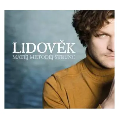 CD Štrunc Matěj Metoděj: Lidověk