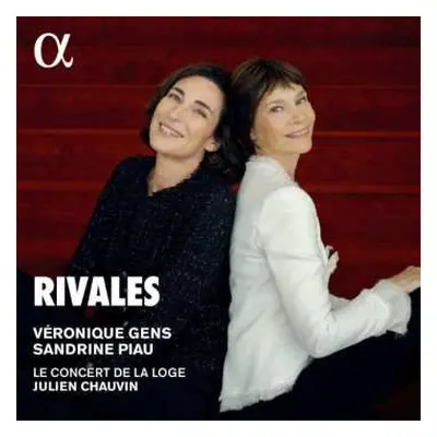 CD Véronique Gens: Rivales : Airs Et Duos D'Opéras Et D'Opéras-Comiques Français