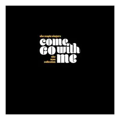 7LP/Box Set The Staple Singers: Come Go With Me: The Stax Collection