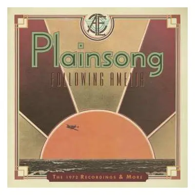 6CD/Box Set Plainsong: Following Amelia - The 1972 Recordings & More