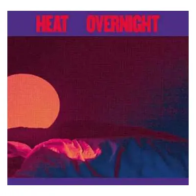 LP Heat: Overnight CLR | LTD