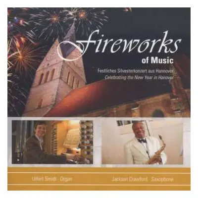 CD Dmitri Schostakowitsch: Musik Für Saxophon & Orgel "fireworks Of Music"