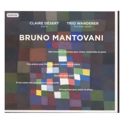 CD Bruno Mantovani: Bruno Mantovani