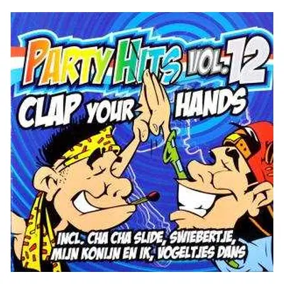 CD Various: Party Hits Vol. 12 (Clap Your Hands)