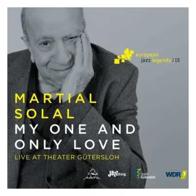 CD Martial Solal: My One And Only Love (Live At Theater Gütersloh)