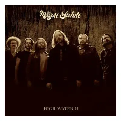 CD The Magpie Salute: High Water II DIGI