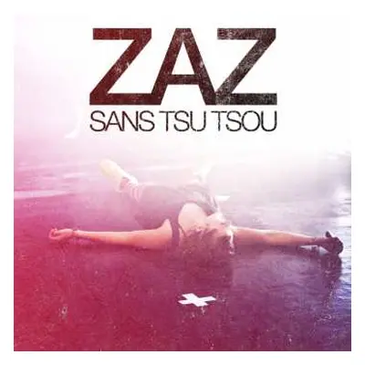 CD ZAZ: Sans Tsu Tsou