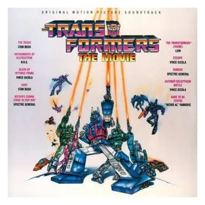 LP Various: The Transformers®: The Movie (Original Motion Picture Soundtrack)