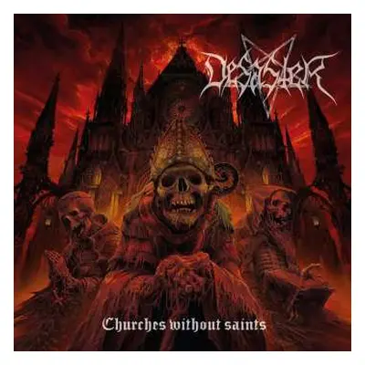 LP Desaster: Churches Without Saints