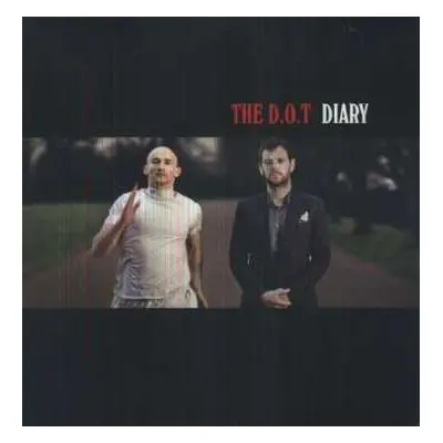 LP The D.O.T.: Diary LTD | CLR