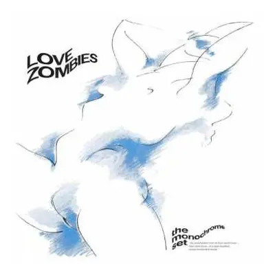 LP The Monochrome Set: Love Zombies