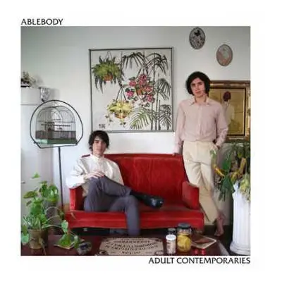 LP Ablebody: Adult Contemporaries