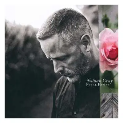 CD Nathan Gray: Feral Hymns LTD