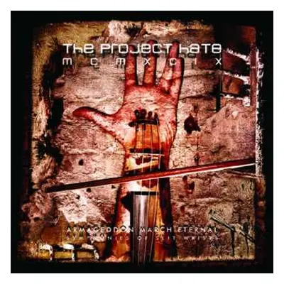 CD The Project Hate MCMXCIX: Armageddon March Eternal - Symphonies Of Slit Wrists