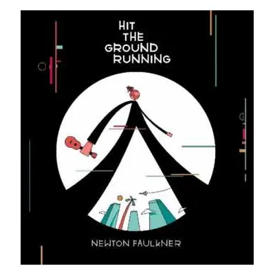 CD Newton Faulkner: Hit the Ground Running DIGI