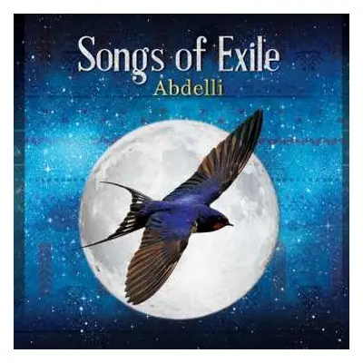 CD Abdelli: Songs Of Exile