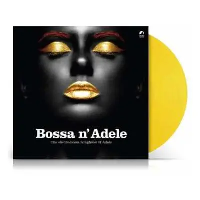 LP Various: Bossa N' Adele - The Electro-Bossa Songbook Of Adele CLR