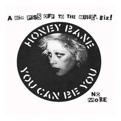 LP Honey Bane: You Can Be You