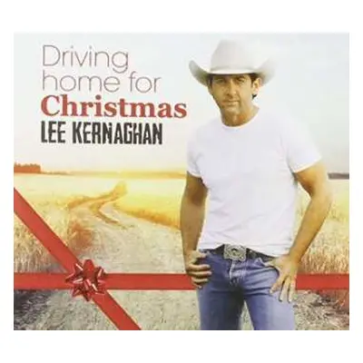 CD Lee Kernaghan: Driving Home For Christmas