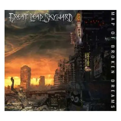 CD Great Leap Skyward: Map Of Broken Dreams DIGI