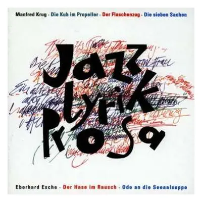 CD Various: Jazz - Lyrik - Prosa