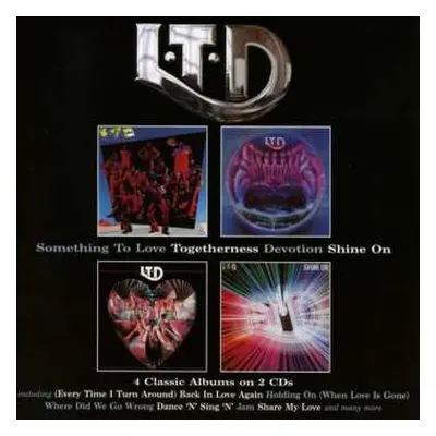 2CD L.T.D.: Something To Love / Togetherness / Devotion / Shine On