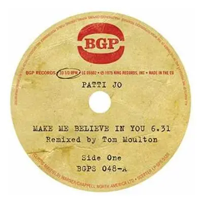 SP Patti Jo: Make Me Believe In You / Ain't No Love Lost