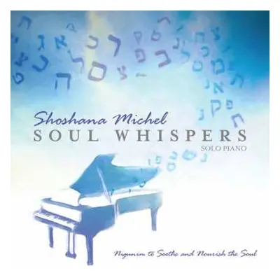 CD Shoshana Michel: Soul Whispers