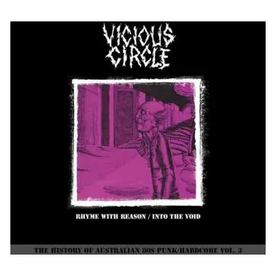 2LP Vicious Circle: Rhyme With Reason / Into The Void LTD