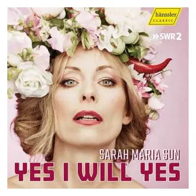 CD Sarah Maria Sun: Yes I Will Yes