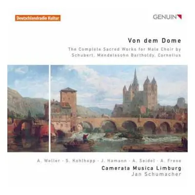 CD Felix Mendelssohn-Bartholdy: Camerata Musica Limburg - Von Dem Dome