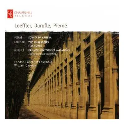 CD Maurice Duruflé: Sonata Da Camera / Two Rhapsodies / Five Songs / Prélude, Récitatif Et Varia