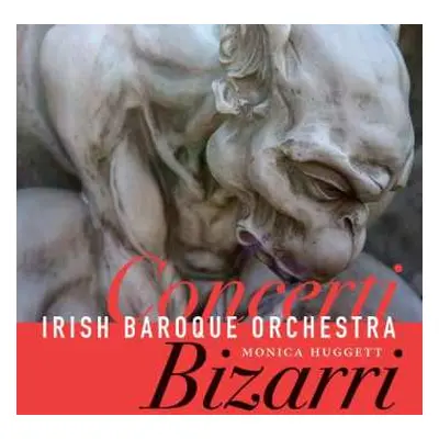 CD Monica Huggett: Concerti Bizarri