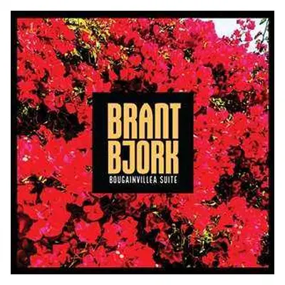 LP Brant Bjork: Bougainvillea Suite