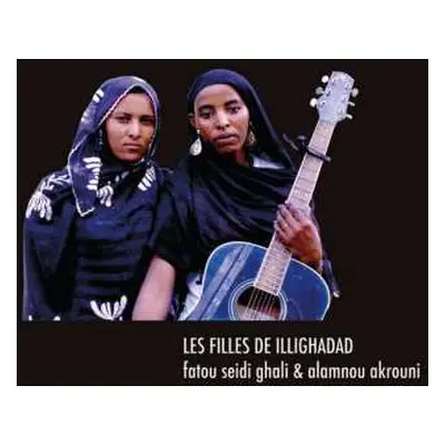 LP Les Filles De Illighadad: Les Filles De Illighadad