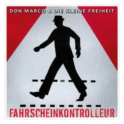 SP Don Marco & Die Kleine Freiheit: Fahrscheinkontrolleur / Nichts Hält Für Immer