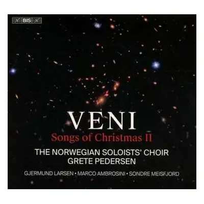 SACD Norwegian Soloists' Choir / Grete Pedersen: Veni - Songs Of Christmas 2