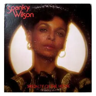 CD Spanky Wilson: Specialty Of The House