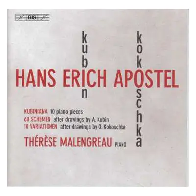 SACD Hans Erich Apostel: Kubiniana / 60 Schemen / 10 Variationen