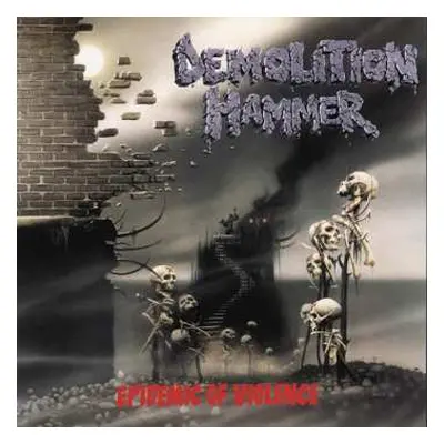 LP Demolition Hammer: Epidemic Of Violence LTD | CLR