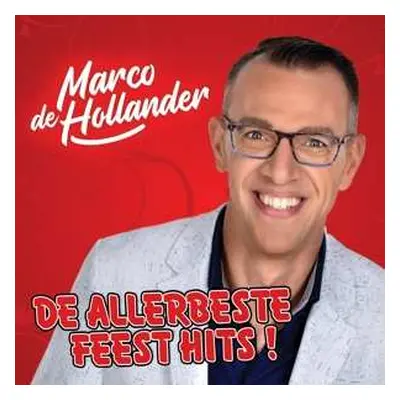 CD Marco De Hollander: De Allerbeste Feesthits