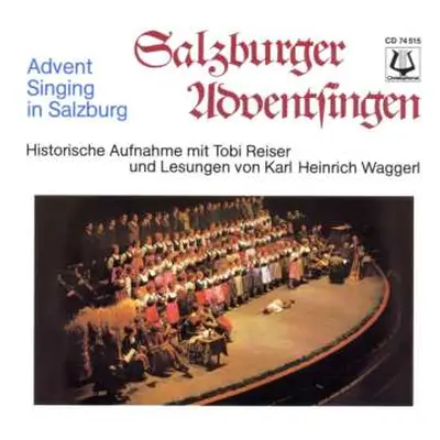 CD Various: Salzburger Adventssingen (historische Aufnahmen Mit Tobi Reiser & Lesungen Von Karl 